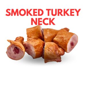 Smoked turkey beck ( SEND US)